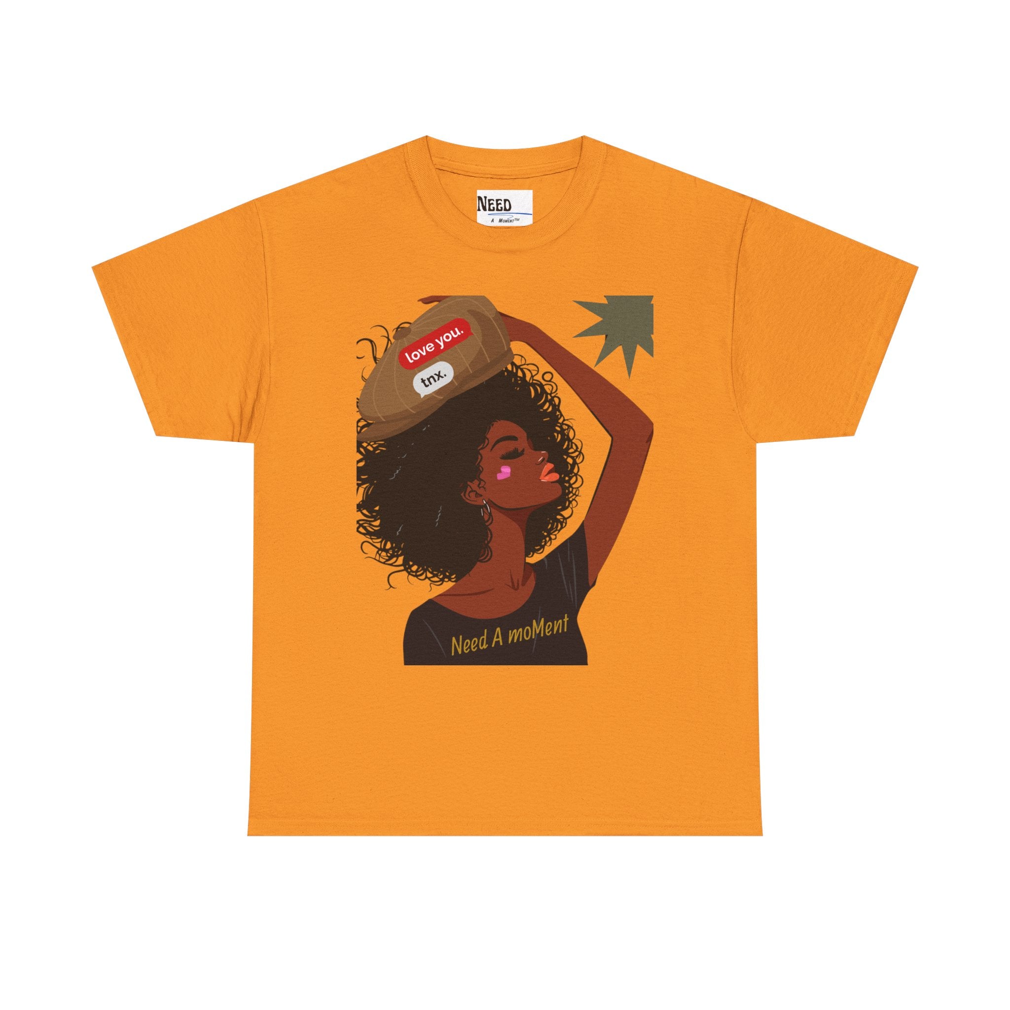 Emotional Wear Tee- Need A Moment™