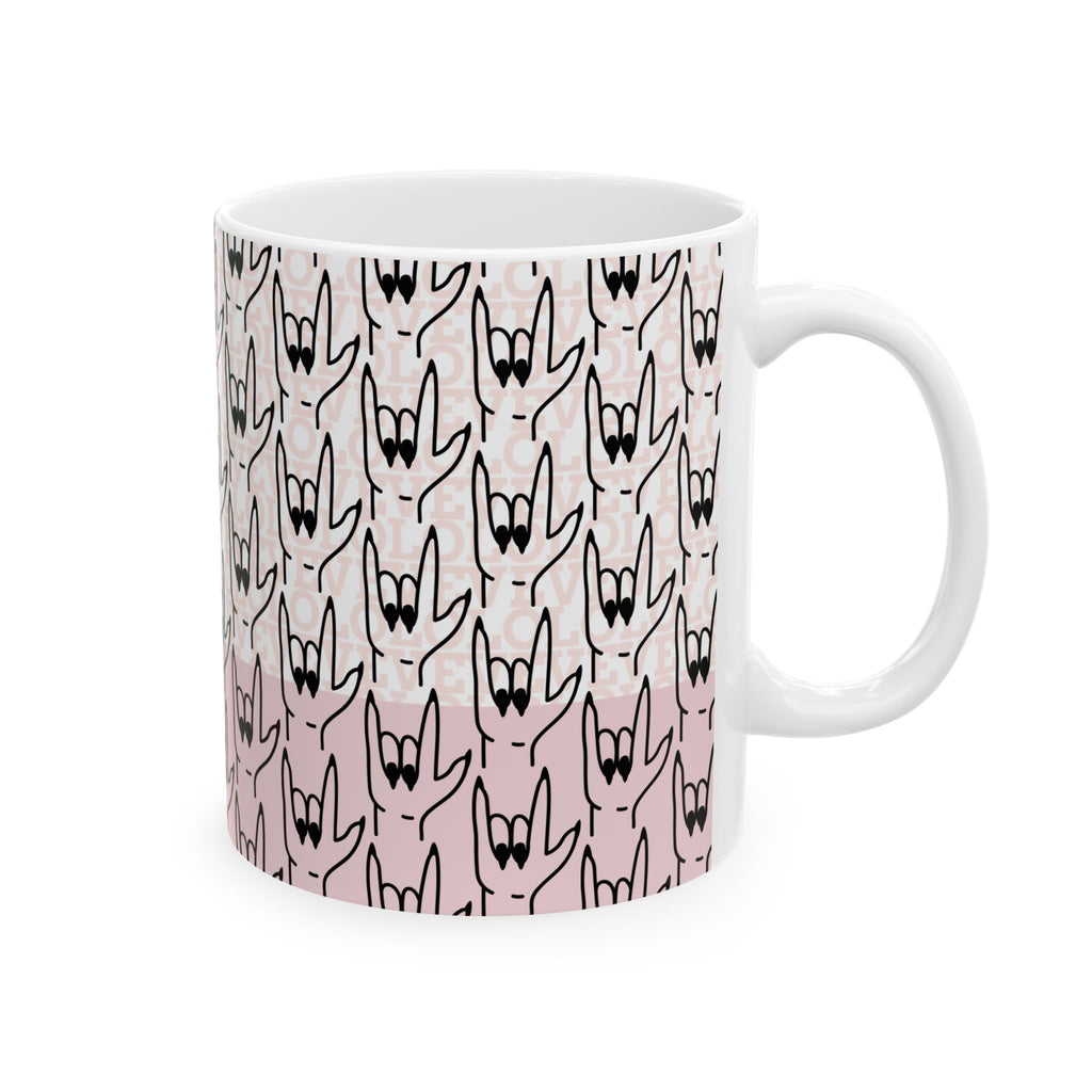 Pink Need A Moment™  ASL "Love You " Mug