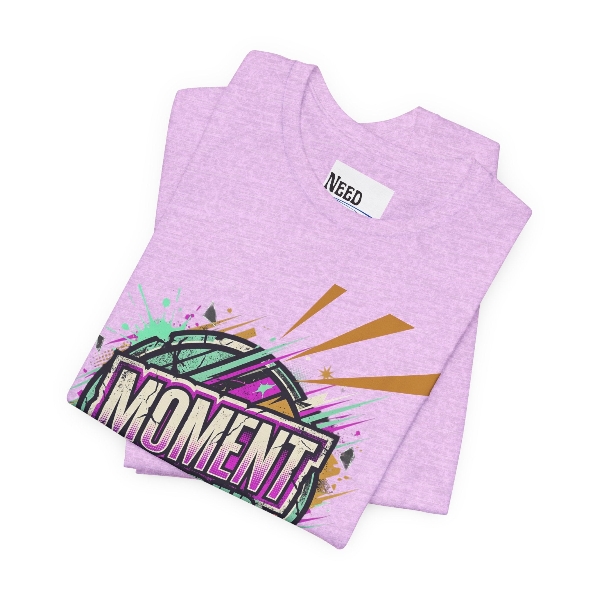 Moment Needed T-Shirt — Retro Grunge Graphic Tee
