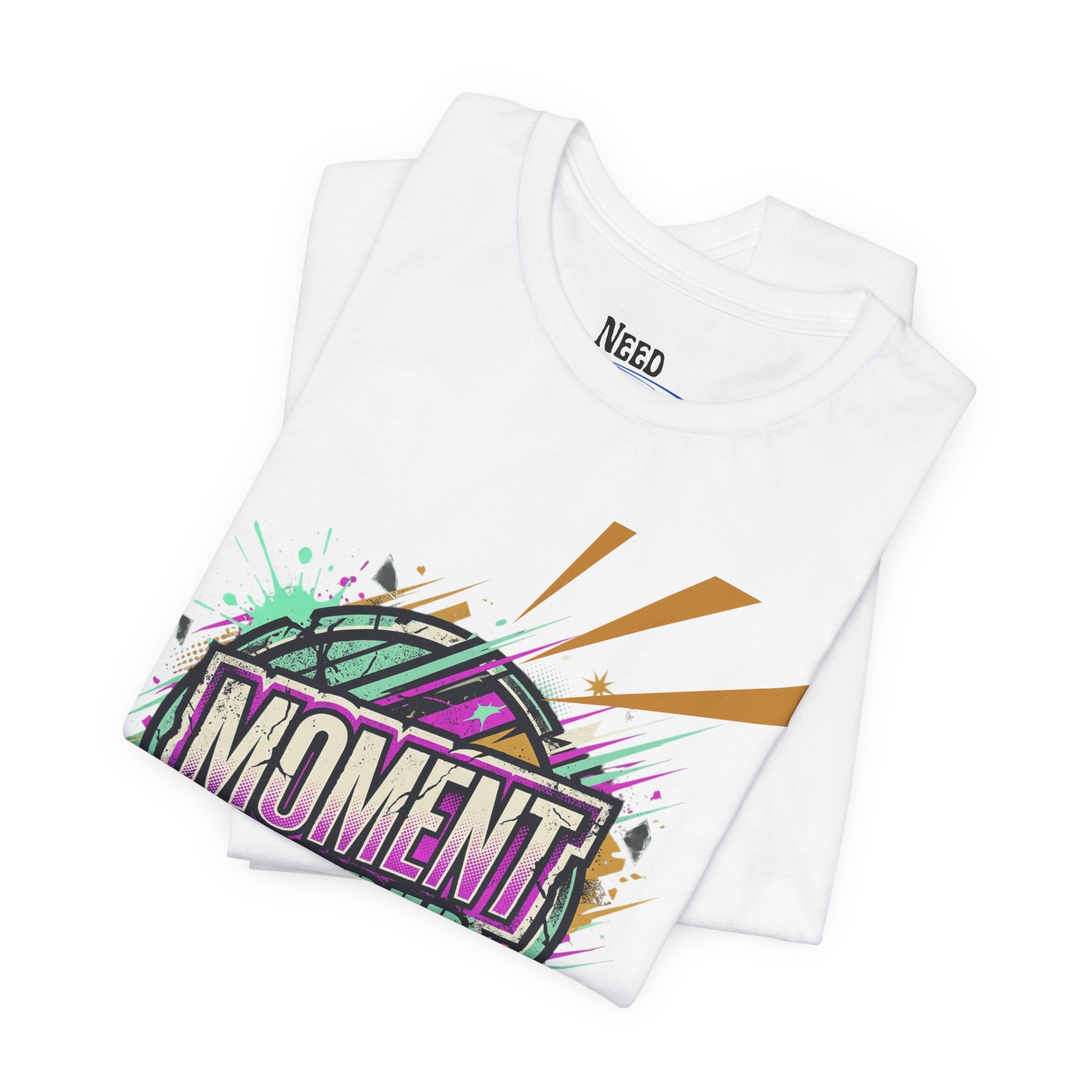 Moment Needed T-Shirt — Retro Grunge Graphic Tee