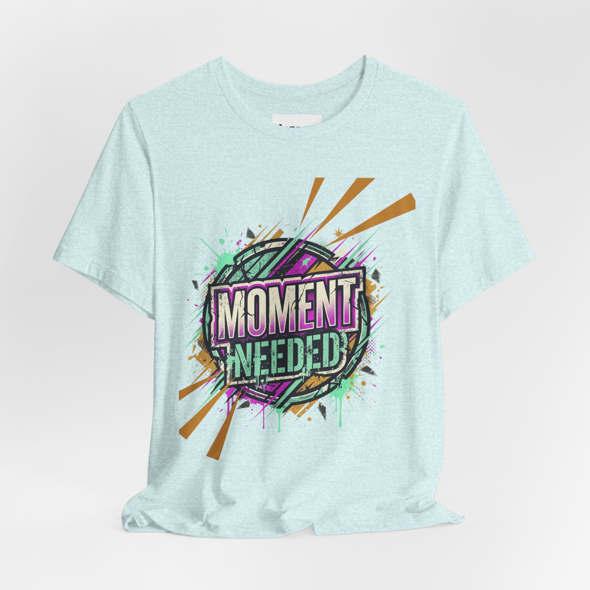 Moment Needed T-Shirt — Retro Grunge Graphic Tee