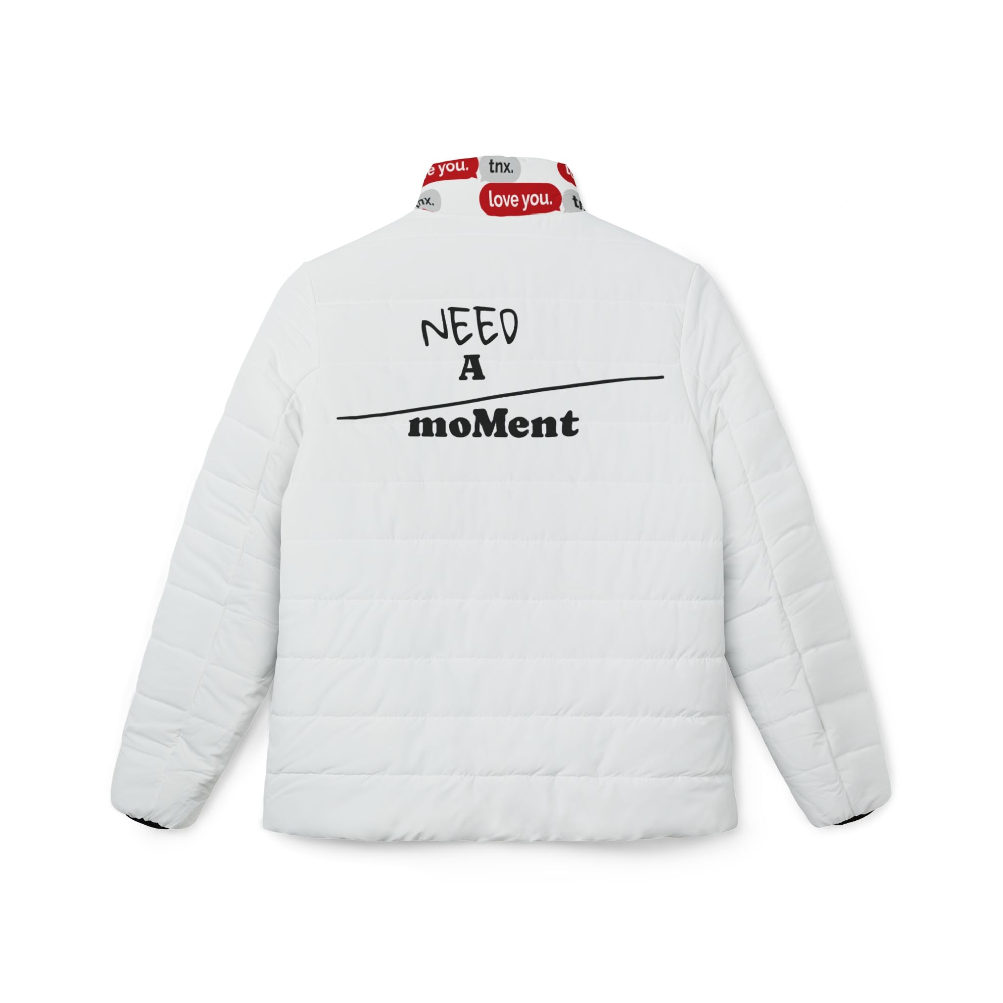 Need A Moment™ White Puffer Jacket Love You Collar