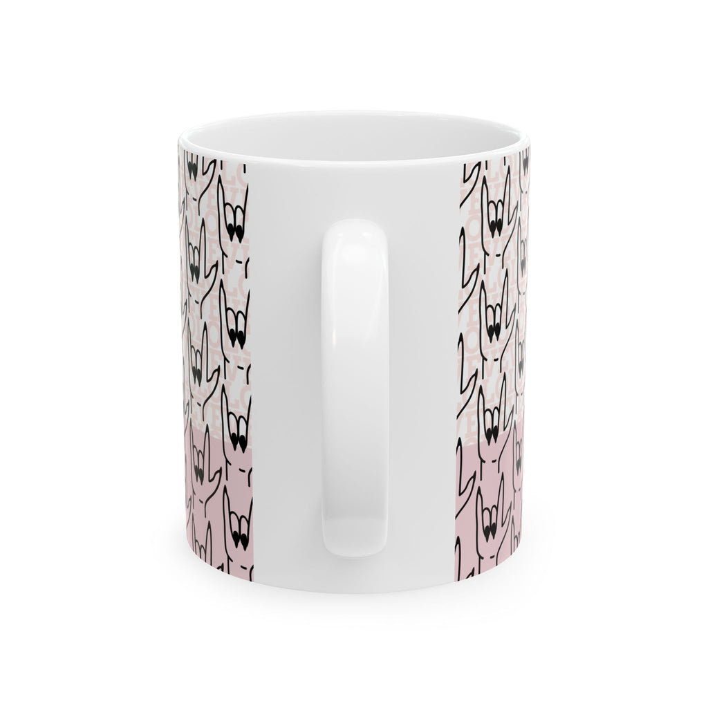 Pink Need A Moment™  ASL "Love You " Mug